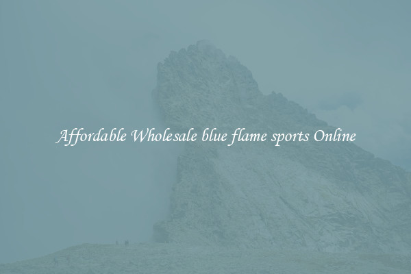 Affordable Wholesale blue flame sports Online
