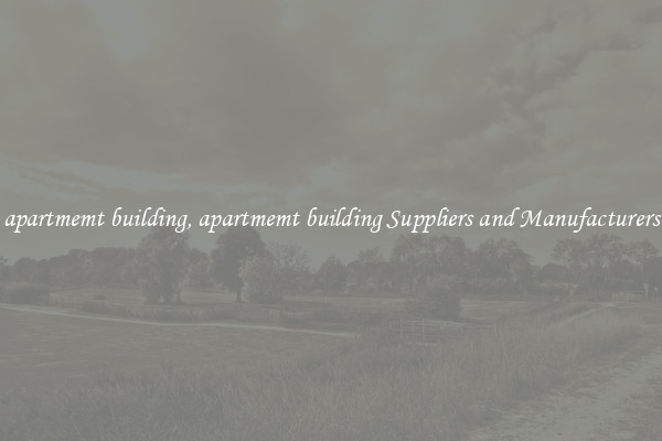 apartmemt building, apartmemt building Suppliers and Manufacturers