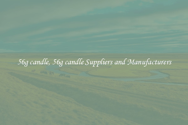 56g candle, 56g candle Suppliers and Manufacturers
